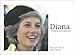 Diana: A Princess Remembered by 