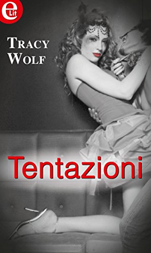 Tracy Wolf - Tentazioni (2014)