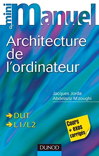 Télécharger Mini manuel d'architecture de l'ordinateur PDF Ebook En Ligne