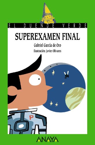 Superexamen final (LITERATURA INFANTILEl Duende Verde)