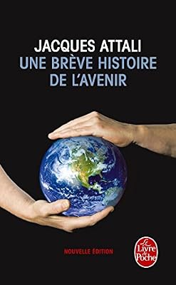Le livre de poche une brève histoire de l´avenir