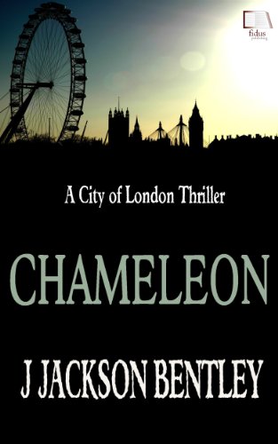 Chameleon: A City of London Thriller (English Edition)