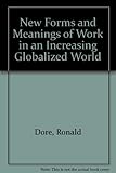 Image de New Forms and Meanings of Work in an Increasing Globalized World