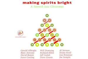 Making Spirits Bright-Smooth Jazz Christmas