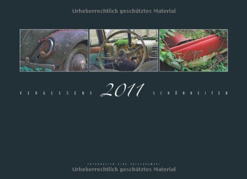 Vergessene Schönheiten 2011