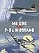 Produktbild Me 262 vs P-51 Mustang: Europe 1944-45 (Duel, Band 100)