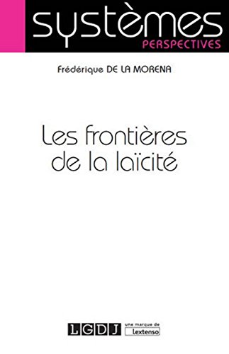 Télécharger Les Frontières de la Laïcité PDF Livre eBook France Télécharger Les Frontières de la Laïcité PDF Livre eBook France