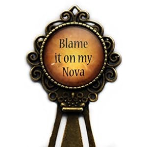 Blame it on my Nova Lesezeichen