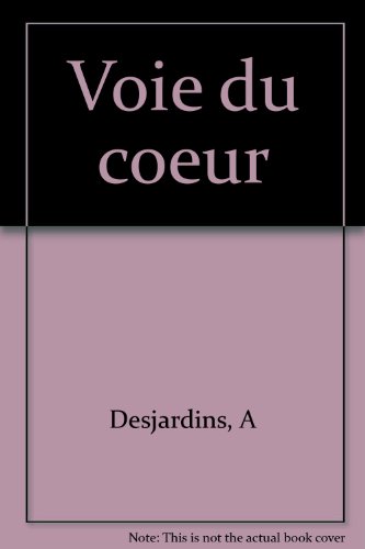 Download La Voie du Cœur Download La Voie du Cœur