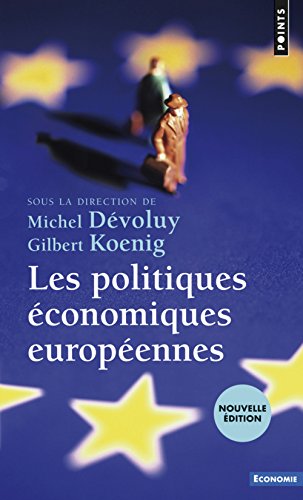 Les politiques économiques européennes gratuit Les politiques économiques européennes gratuit