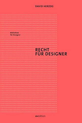 Recht für Designer (Bibliothek für Designer)