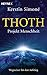 Thoth. Projekt Menschheit: Wegweiser für den Aufstieg by Kerstin Simoné