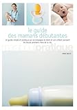 Guide des Mamans débutantes
