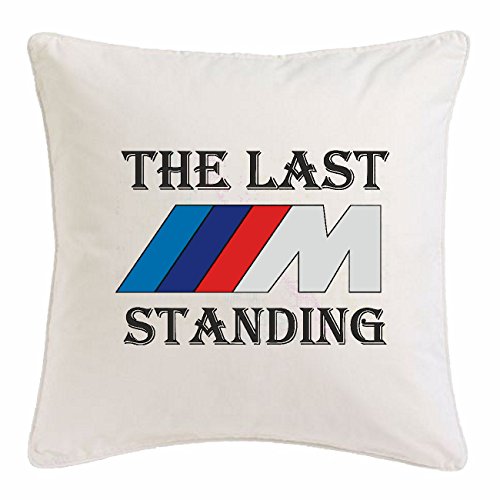 Kissenbezug 40x40cm "THE LAST M STANDING M3 M5 M5 CABRIO Coupé LIMOUSINE SPORTWAGEN MOTORSPORT RENNSPORT" aus Mikrofaser in Weiß