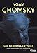 Produktbild Die Herren der Welt: Essays und Reden aus fünf Jahrzehnten