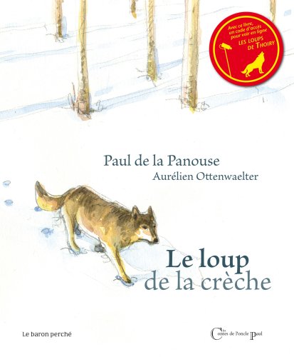 couverture de : Le loup de la cr&egrave;che