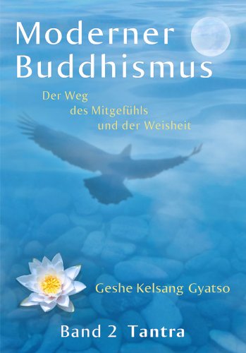 Moderner Buddhismus - Band 2: Tantra