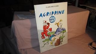 jaquette livre Agrippine, tome 2 : Agrippine prend vapeur