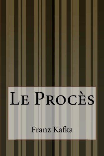 Le Procès Le Procès