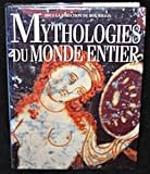 Mythologie du monde entier