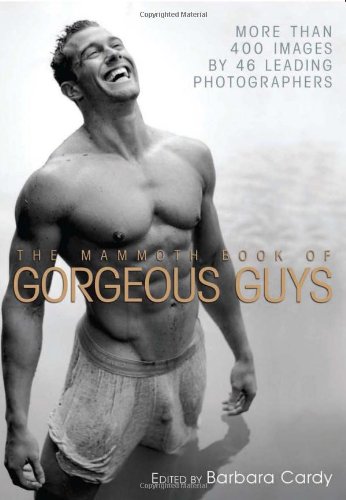 The Mammoth Book of Gorgeous Guys