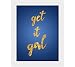 Tiedribbons® Get It Girl Framed Poster(13.6 Inch X 10.2 Inch) RS.379.00