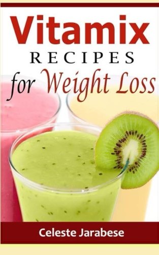 Preisvergleich Produktbild Vitamix RECIPES for Weight Loss