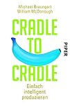 Image de Cradle to Cradle: Einfach intelligent produzieren