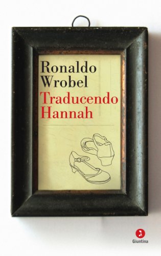 Ronaldo Wrobel - Traducendo Hannah (2013)