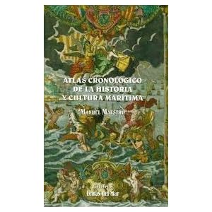 Atlas cronologico de la historia ycultura maritima