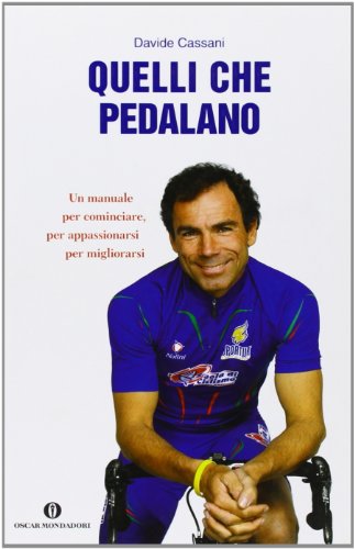 Quelli che pedalano libro