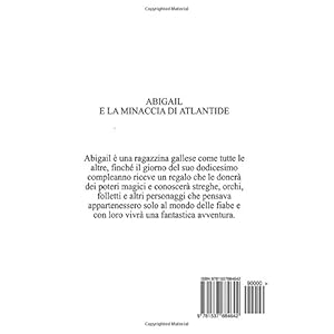 Abigail E La Minaccia Di Atlantide: Volume 1