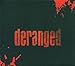 Produktbild Deranged