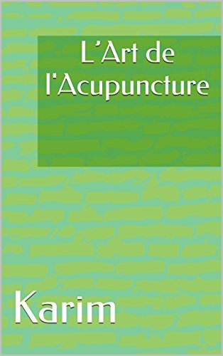 Download L’Art de l'Acupuncture Download L’Art de l'Acupuncture