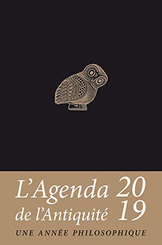 Download Agenda de l'Antiquité 2019: Une année philosophique Download Agenda de l'Antiquité 2019: Une année philosophique