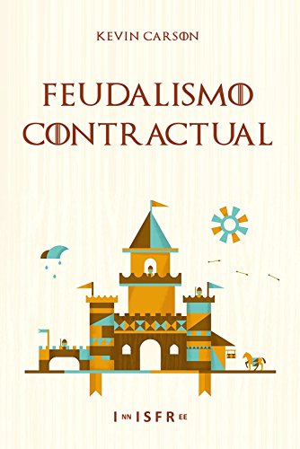 Download FEUDALISMO CONTRACTUAL Download FEUDALISMO CONTRACTUAL