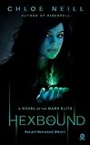 Hexbound: A Novel of the Dark Elite (English Edition) by