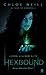 Hexbound: A Novel of the Dark Elite (English Edition) by