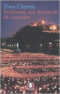 Download Inchiesta sui miracoli di Lourdes Download Inchiesta sui miracoli di Lourdes