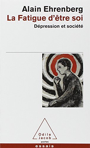 couverture de : La fatigue d'&ecirc;tre soi