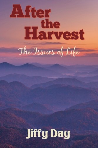 Preisvergleich Produktbild After the Harvest:The Issues of Life (3 Novel Series)