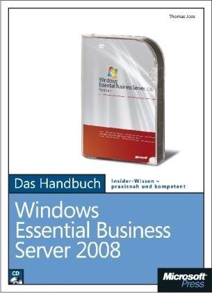 Windows Essential Business Server 2008 - Das Handbuch