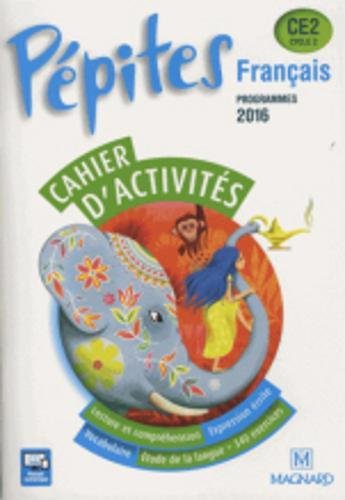 Français CE2 Cycle 2 Pépites : Cahier d'activités en ligne Français CE2 Cycle 2 Pépites : Cahier d'activités en ligne