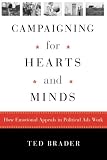 Image de Campaigning for Hearts And Minds: How Emotional Appeals in Political Ads Work