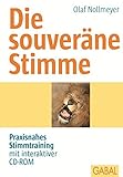 Die souveräne Stimme (Whitebooks) by Olaf Nollmeyer