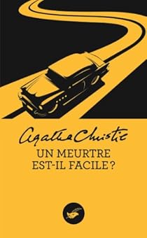 Un meurtre est-il facile ? par Agatha Christie Un meurtre est-il facile ? par Christie