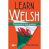 Learn Welsh - Phrasebook and Basic Grammar