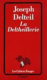 Image de La deltheillerie (Les Cahiers Rouges)