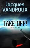 Image de Take-off! (English Edition)