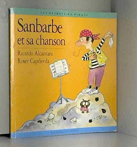 couverture de : Sanbarbe et sa chanson